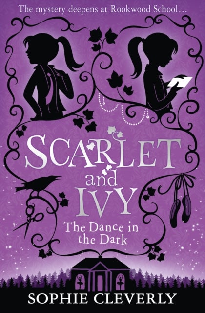 Bilde av The Dance In The Dark: A Scarlet And Ivy Mystery Av Sophie Cleverly