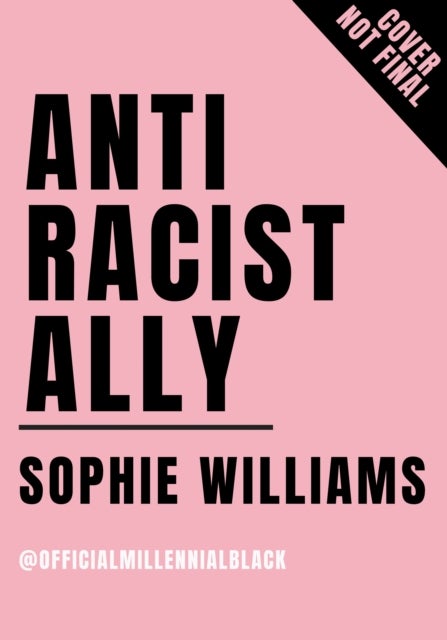 Anti-Racist Ally - An Introduction to Action and Activism