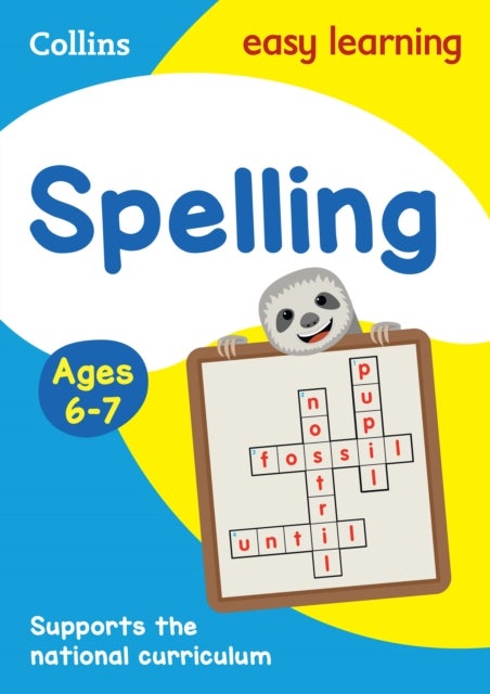 Spelling Ages 6-7 - Ideal for Home Learning