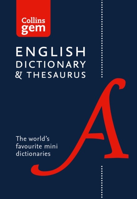 English Gem Dictionary and Thesaurus - The World's Favourite Mini English Dictionary and Thesaurus
