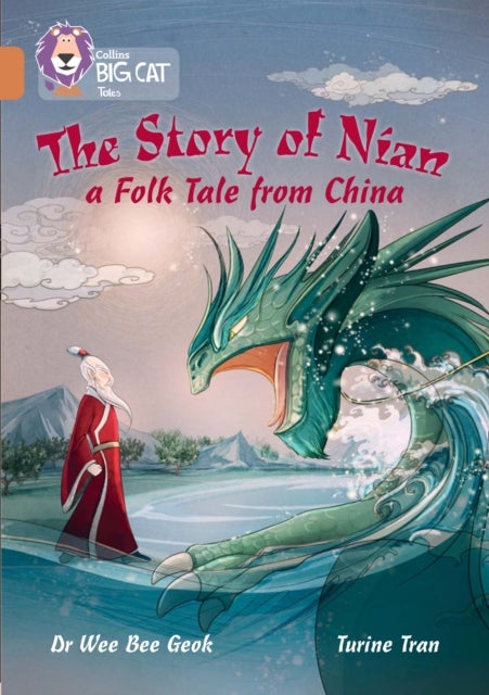 Bilde av The Story Of Nian: A Folk Tale From China Av Dr Wee Bee Geok