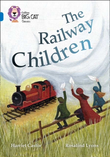 The Railway Children - Band 16/Sapphire