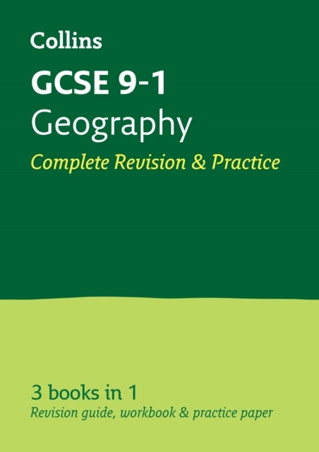 GCSE 9-1 Geography All-in-One Complete Revision and Practice - Ideal for the 2024 and 2025 Exams