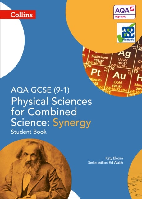 Bilde av Aqa Gcse Physical Sciences For Combined Science: Synergy 9-1 Student Book Av Katy Bloom