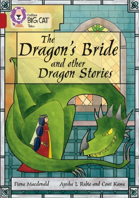 The Dragon's Bride and other Dragon Stories - Band 14/Ruby