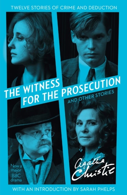 The Witness for the Prosecution - and other stories