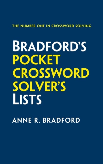 Bradford's Pocket Crossword Solver's Lists - 75,000 Solutions in 500 Subject Lists for Cryptic and Quick Puzzles