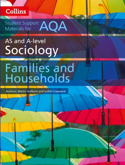 Bilde av Aqa As And A Level Sociology Families And Households Av Martin Holborn, Judith Copeland