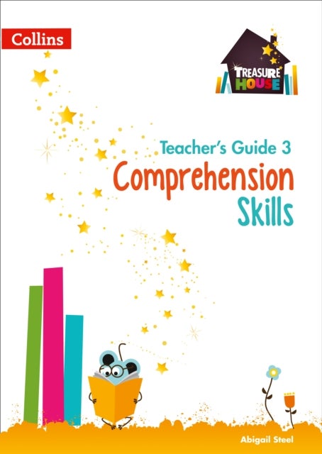 Comprehension Skills Teacher¿s Guide 3