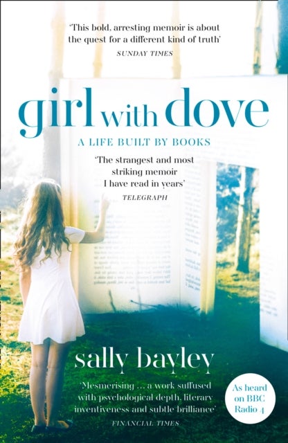 Girl With Dove - A Life Built by Books