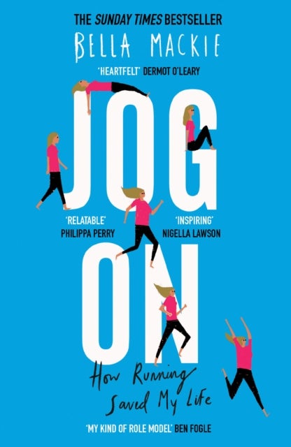 Jog On - How Running Saved My Life