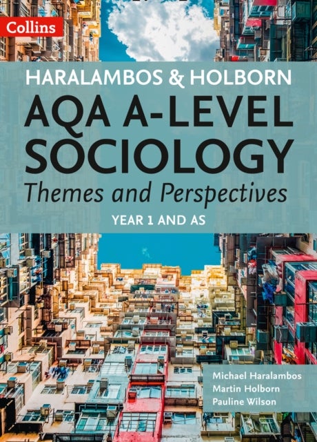 Bilde av Aqa A Level Sociology Themes And Perspectives Av Michael Haralambos, Martin Holborn