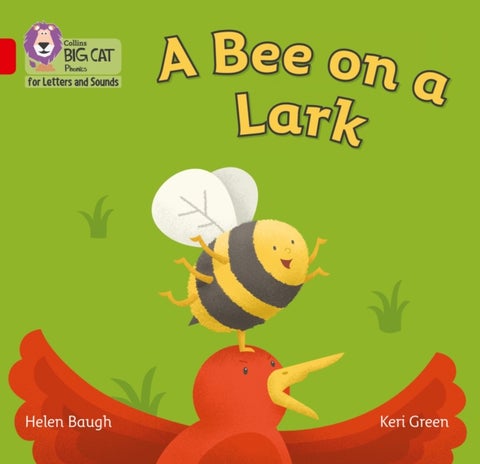 A Bee on a Lark - Band 02b/Red B