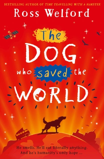Bilde av The Dog Who Saved The World Av Ross Welford