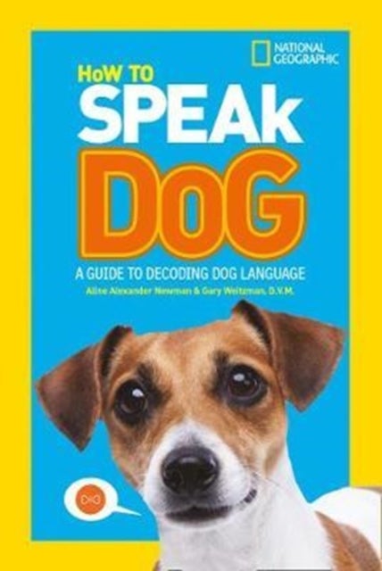 Bilde av How To Speak Dog Av National Geographic Kids