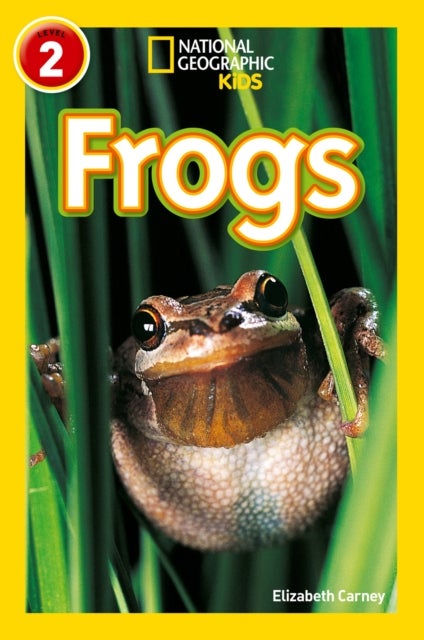 Bilde av Frogs Av Elizabeth Carney, National Geographic Kids