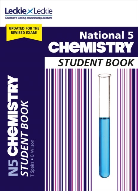 National 5 Chemistry - Comprehensive Textbook for the Cfe
