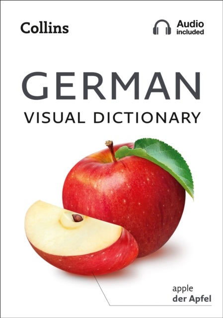 German Visual Dictionary - A Photo Guide to Everyday Words and Phrases in German