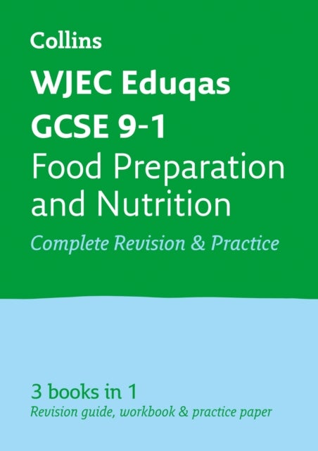 Bilde av Wjec Eduqas Gcse 9-1 Food Preparation And Nutrition All-in-one Complete Revision And Practice Av Collins Gcse