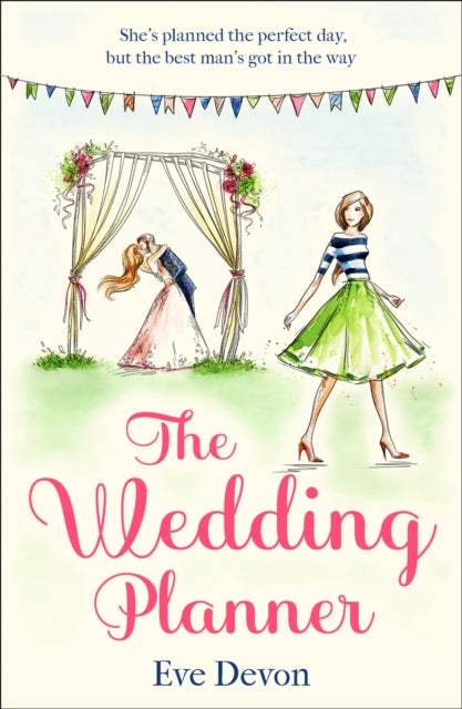 The Wedding Planner - A Heartwarming Feel Good Romance Perfect for Spring!