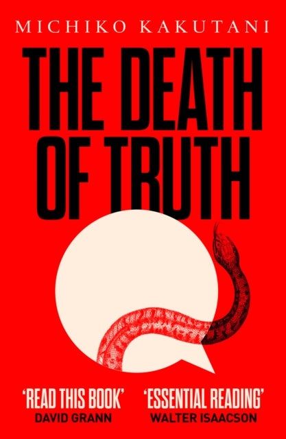 Bilde av The Death Of Truth Av Michiko Kakutani