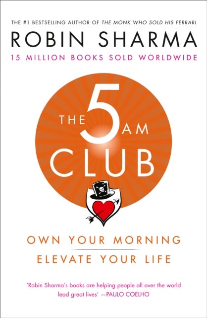 The 5 AM Club av Robin Sharma