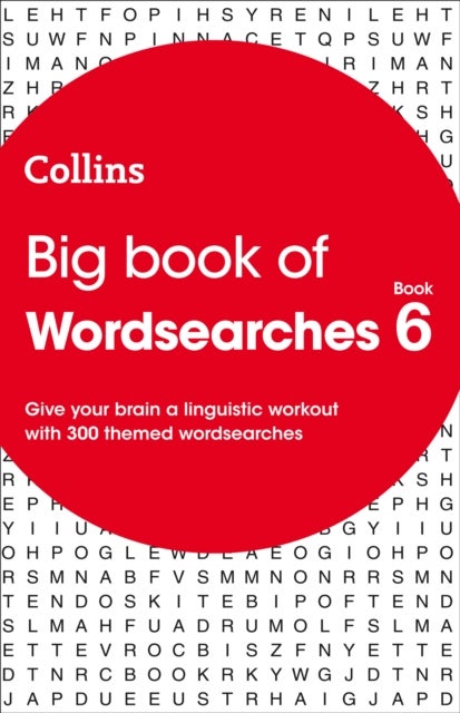 Big Book of Wordsearches 6 - 300 Themed Wordsearches
