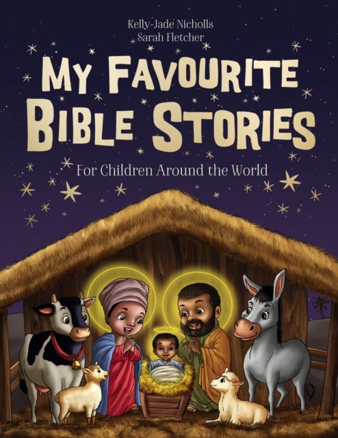 Bilde av My Favourite Bible Stories Av Kelly-jade Nicholls, Sarah Fletcher
