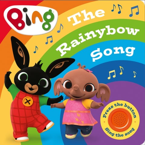 Bing: The Rainybow Song - Singalong Sound Book