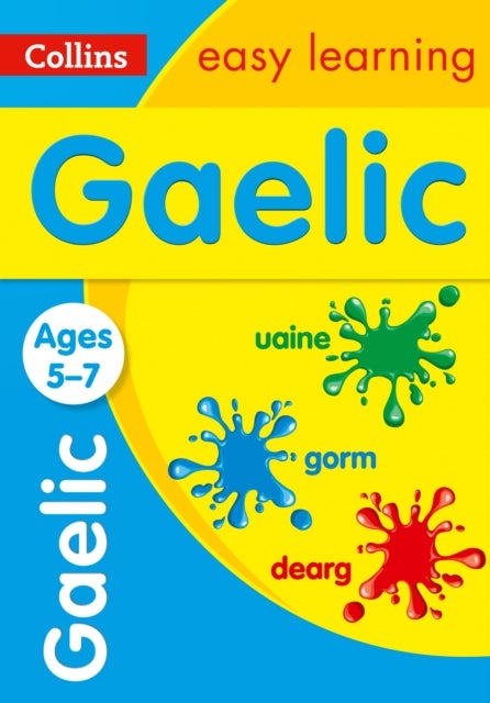 Easy Learning Gaelic Age 5-7 av Collins Easy Learning