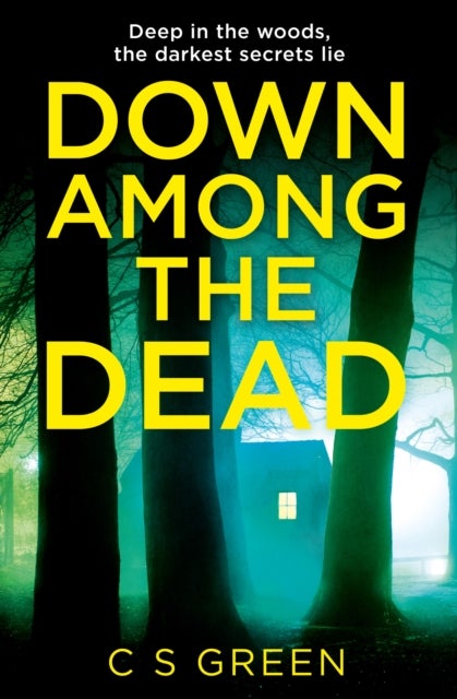 Down Among the Dead - A Rose Gifford Book