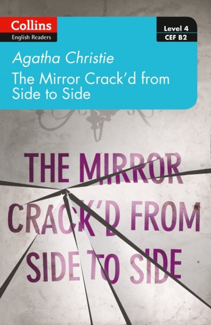 The mirror crack¿d from side to side - Level 4 ¿ Upper- Intermediate (B2)