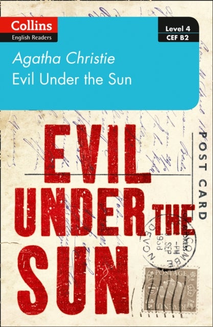 Evil under the sun - Level 4 - Upper- Intermediate (B2)