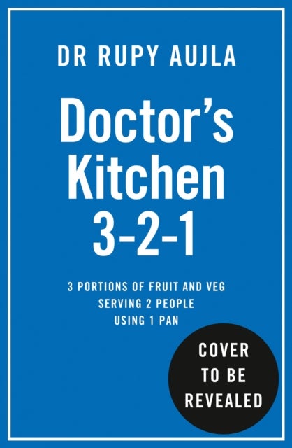 Bilde av Doctor¿s Kitchen 3-2-1 Av Dr Rupy Aujla