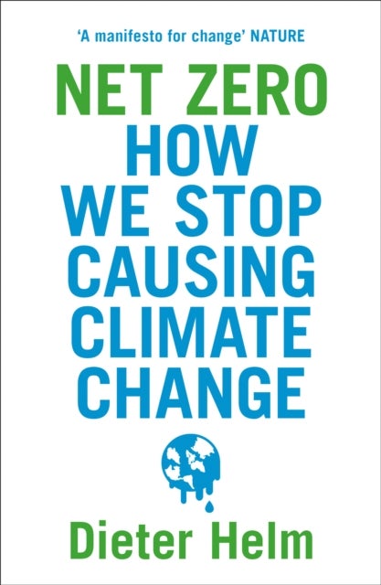 Net Zero - How We Stop Causing Climate Change