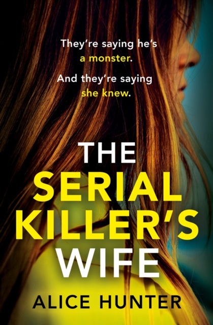 The Serial Killer¿s Wife