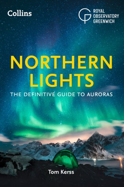 Bilde av Northern Lights Av Tom Kerss, Royal Observatory Greenwich, Collins A