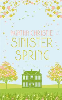 Bilde av Sinister Spring: Murder And Mystery From The Queen Of Crime Av Agatha Christie