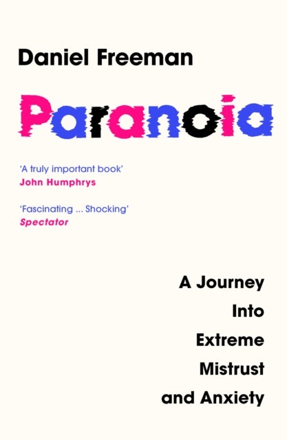 Paranoia - A Journey into Extreme Mistrust and Anxiety