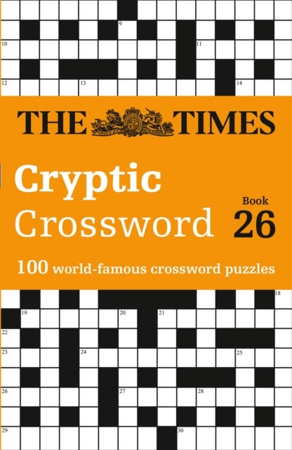 The Times Cryptic Crossword Book 26 - 100 World-Famous Crossword Puzzles