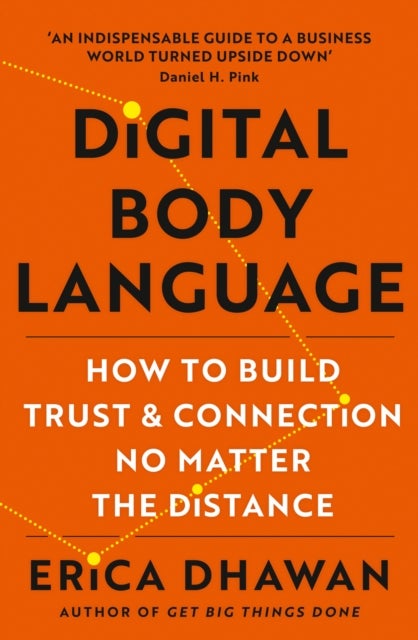 Digital Body Language - How to Build Trust and Connection, No Matter the Distance