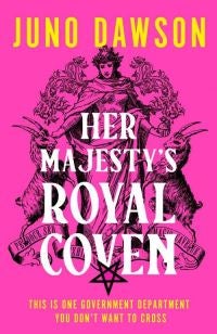 Her Majesty¿s Royal Coven