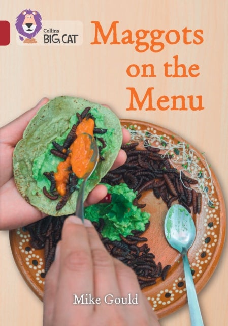 Maggots on the Menu - Band 14/Ruby