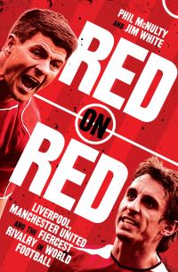 Bilde av Red On Red: Liverpool, Manchester United And The F Av Phil &amp; White Jim Mcnulty