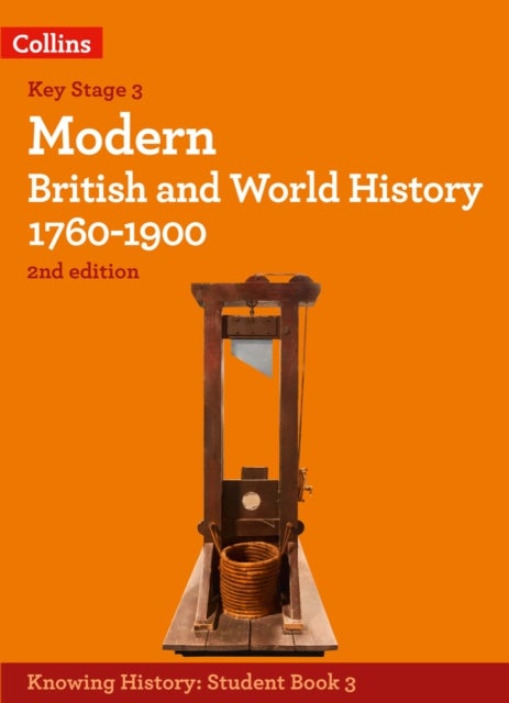 Bilde av Modern British And World History 1760-1900 Av Robert Peal, Robert Selth, Laura Aitken-burt