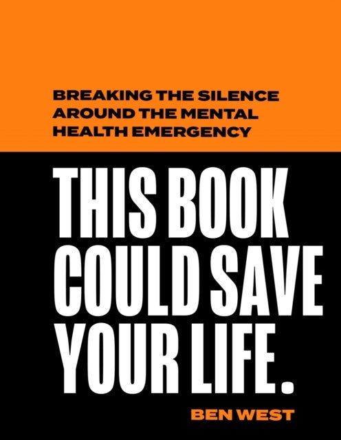 Bilde av This Book Could Save Your Life Av Ben West