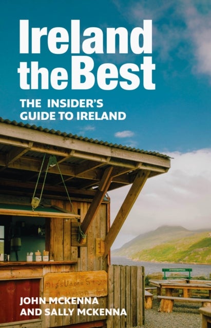 Bilde av Ireland The Best Av John Mckenna, Sally Mckenna, Collins Books