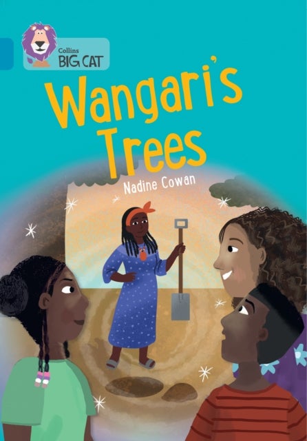 Wangari's Trees - Band 13/Topaz