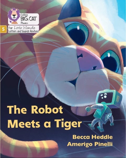 The Robot Meets a Tiger - Phase 5 Set 2