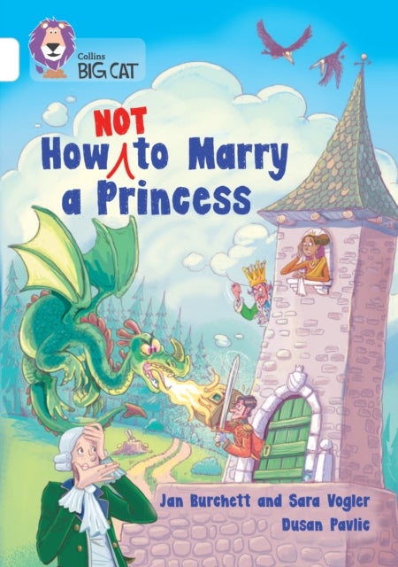 How Not to Marry a Princess - Band 10/White